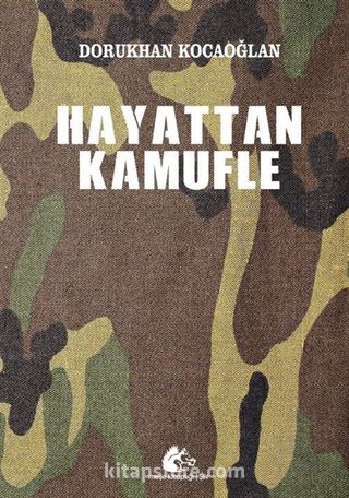 Hayattan Kamufle