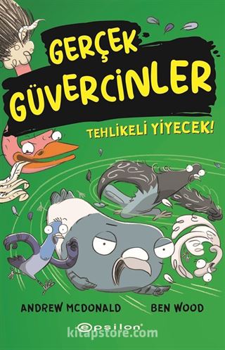 Gerçek Güvercinler 2 / Tehlikeli Yiyecek!