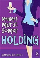 Holding Şampanya Üçlemesi 1