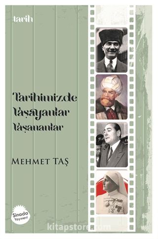 Tarihimizde Yaşayanlar Yaşananlar