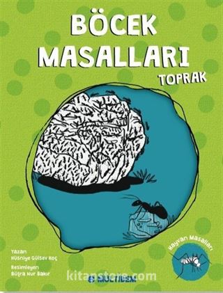 Böcek Masalları / Toprak