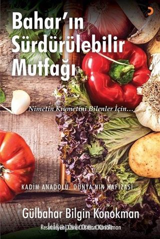 Bahar'ın Sürdürülebilir Mutfağı