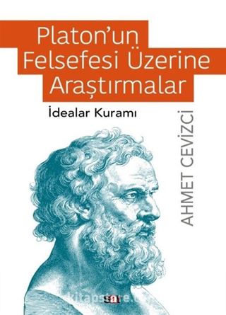 Platon'un Felsefesi Üzerine Araştırmalar