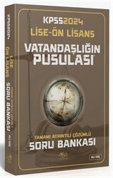 2024 KPSS Lise Ön Lisans Vatandaşlık Vatandaşlığın Pusulası Soru Bankası Çözümlü