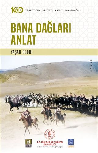 Bana Dağları Anlat