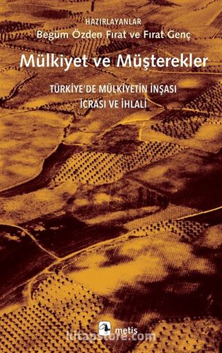 Mülkiyet ve Müşterekler