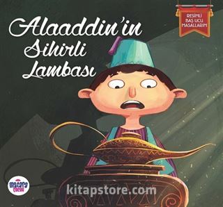 Alaaddin'in Sihirli Lambası / Resimli Baş Ucu Masallarım