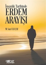 İnsanlık Tarihinde Erdem Arayışı