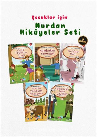 Çocuklar İçin Hikayelerle 'Nurdan Hikayeler Seti (5 Kitap Takım)