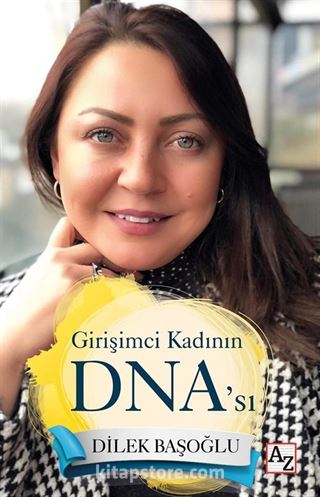 Girişimci Kadının DNA'sı