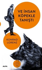 Ve İnsan Köpekle Tanıştı