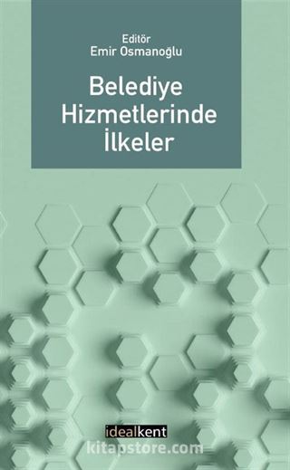 Belediye Hizmetlerinde İlkeler