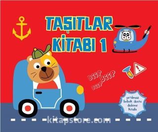 Yırtılmaz Kitap: Taşıtlar Kitabı 1