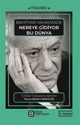 Nereye Gidiyor Bu Dünya