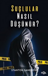 Suçlular Nasıl Düşünür?