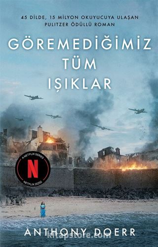 Göremediğimiz Tüm Işıklar (Ciltli)