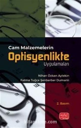 Cam Malzemelerin Optisyenlikte Uygulamaları