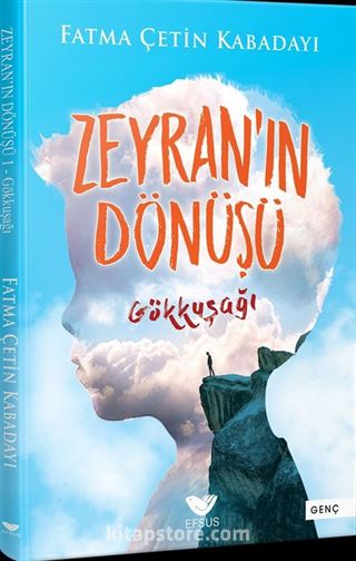 Zeyran'ın Dönüşü 1 / Gökküşağı