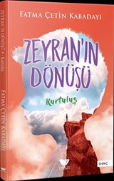 Zeyran'ın Dönüşü 4 / Kurtuluş