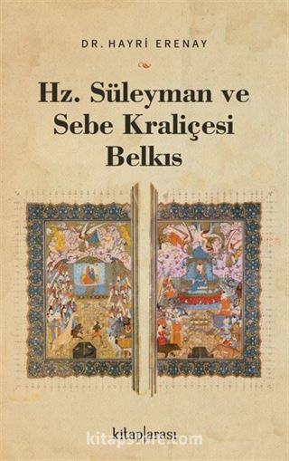 Hz. Süleyman ve Sebe Kraliçesi Belkıs