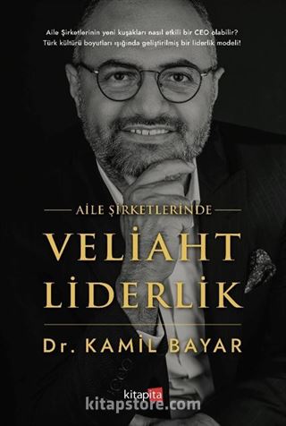 Aile Şirketlerinde Veliaht Liderlik