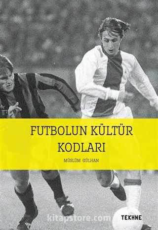 Futbolun Kültür Kodları