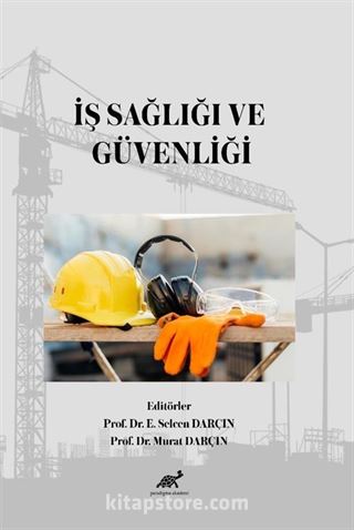 İş Sağlığı ve Güvenliği