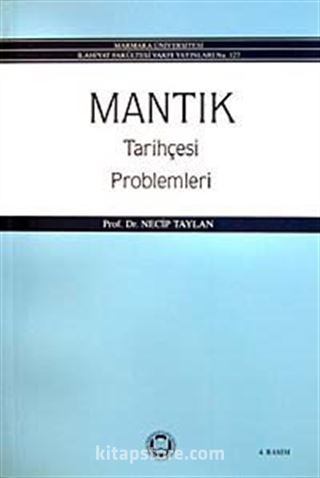 Mantık Tarihçesi-Problemleri