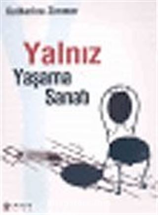 Yalnız Yaşama Sanatı