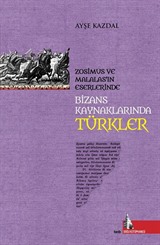 Bizans Kaynaklarında Türkler