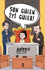 Asiye 4 / Son Gülen İyi Güler