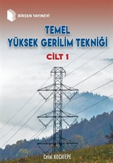 Temel Yüksek Gerilim Tekniği (Cilt 1)