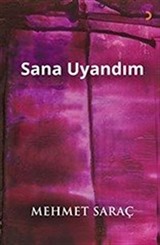 Sana Uyandım