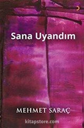 Sana Uyandım