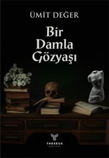 Bir Damla Gözyaşı