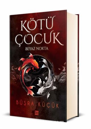 Kötü Çocuk 1 / Beyaz Nokta (Ciltli)