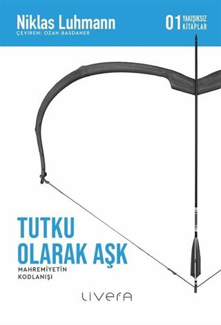 Tutku Olarak Aşk