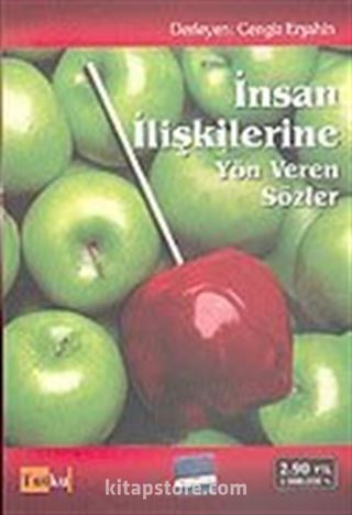 İnsan İlişkilerine Yön Veren Sözler