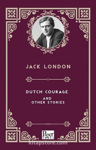 Dutch Courage and Other Stories