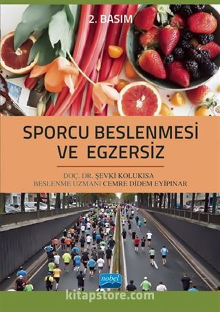 Sporcu Beslenmesi ve Egzersiz