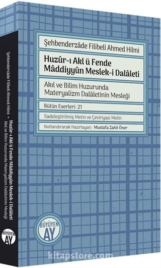 Huzûr-ı Akl ü Fende Maddiyyûn Meslek-i Dalaleti Akıl ve Bilim Huzurunda Materyalizm Dalaletinin Mesleği