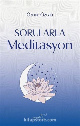 Sorularla Meditasyon