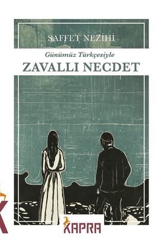 Zavallı Necdet - Günümüz Türkçesiyle