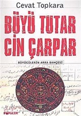 Büyü Tutar Cin Çarpar