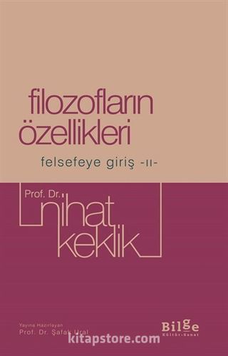 Filozofların Özellikleri - Felsefeye Giriş II