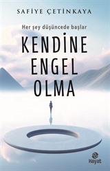 Kendine Engel Olma