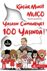 Küçük Mucit Muço Yaşasın Cumhuriyet 100 Yaşında!