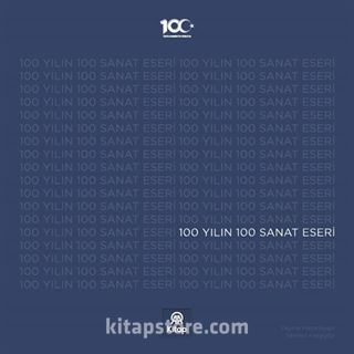 100 Yılın 100 Sanat Eseri