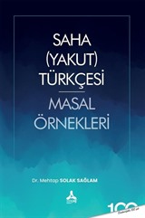 Saha (Yakut) Türkçesi Masal Örnekleri