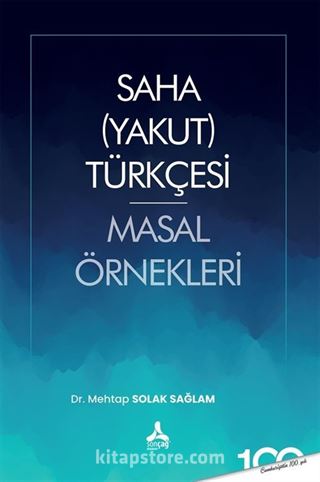 Saha (Yakut) Türkçesi Masal Örnekleri